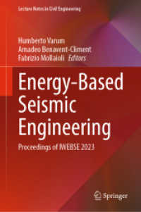 Energy-Based Seismic Engineering : Proceedings of IWEBSE 2023 (Lecture Notes in Civil Engineering)