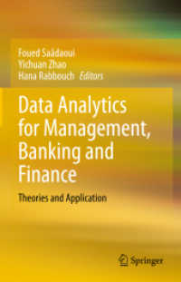 経営・銀行・金融のためのデータアナリティクス<br>Data Analytics for Management, Banking and Finance : Theories and Application