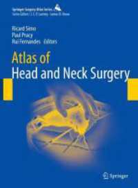 Atlas of Head and Neck Surgery (Springer Surgery Atlas Series) （2024. xvi, 582 S. XVI, 582 p. 279 mm）