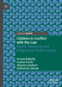 Children in Conflict with the Law : Rights, Research and Progressive Youth Justice (Palgrave Critical Studies in Human Rights and Criminology)