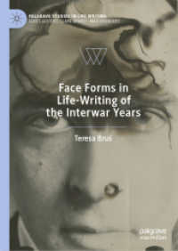 Face Forms in Life-Writing of the Interwar Years (Palgrave Studies in Life Writing)