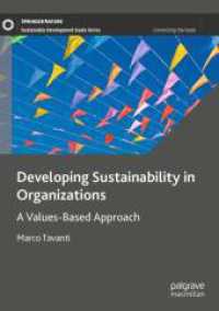 Developing Sustainability in Organizations : A Values-Based Approach (Sustainable Development Goals Series) （2023）