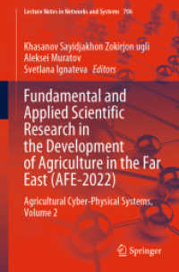 Fundamental and Applied Scientific Research in the Development of Agriculture in the Far East (AFE-2022) : Agricultural Cyber-Physical Systems, Volume 2 (Lecture Notes in Networks and Systems)