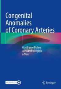 Congenital Anomalies of Coronary Arteries （2023. x, 280 S. X, 280 p. With online files/update. 254 mm）