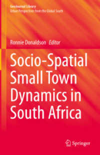 Socio-Spatial Small Town Dynamics in South Africa (Geojournal Library)