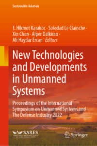 New Technologies and Developments in Unmanned Systems : Proceedings of the International Symposium on Unmanned Systems and the Defense Industry 2022 (Sustainable Aviation)