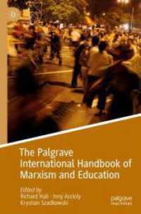The Palgrave International Handbook of Marxism and Education (Marxism and Education) （2023）