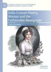 Della Cruscan Poetry, Women and the Fashionable Newspaper (Palgrave Studies in the Enlightenment, Romanticism and Cultures of Print)