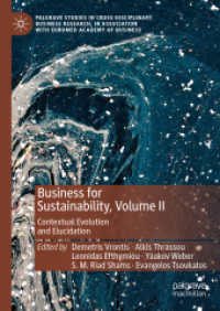 Business for Sustainability, Volume II : Contextual Evolution and Elucidation (Palgrave Studies in Cross-disciplinary Business Research, in Association with Euromed Academy of Business)