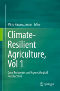 Climate-Resilient Agriculture, Vol 1 : Crop Responses and Agroecological Perspectives （2023）