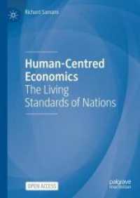 Human-Centred Economics : The Living Standards of Nations