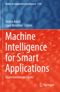 Machine Intelligence for Smart Applications : Opportunities and Risks (Studies in Computational Intelligence)