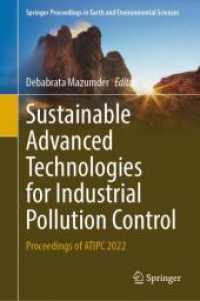 Sustainable Advanced Technologies for Industrial Pollution Control : Proceedings of ATIPC 2022 (Springer Proceedings in Earth and Environmental Sciences)