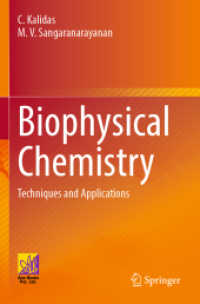 Biophysical Chemistry : Techniques and Applications （2023）