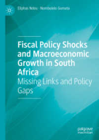 Fiscal Policy Shocks and Macroeconomic Growth in South Africa : Missing Links and Policy Gaps