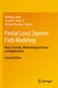Partial Least Squares Path Modeling : Basic Concepts, Methodological Issues and Applications （2ND）
