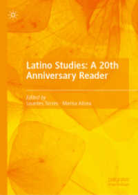ラティーノ研究：２０周年記念読本<br>Latino Studies: a 20th Anniversary Reader