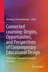 Connected Learning: Origins, Opportunities, and Perspectives of Contemporary Educational Design : A Machine-Generated Literature Overview