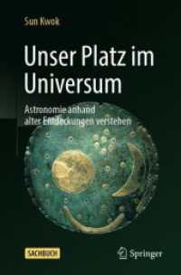 Unser Platz im Universum : Astronomie anhand alter Entdeckungen verstehen