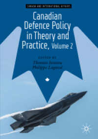 Canadian Defence Policy in Theory and Practice, Volume 2 （2ND）
