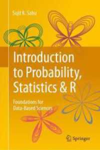 確率・統計・Ｒ入門（テキスト）<br>Introduction to Probability, Statistics & R : Foundations for Data-Based Sciences （2024. xix, 555 S. XIX, 555 p. 109 illus., 82 illus. in color. 235 mm）