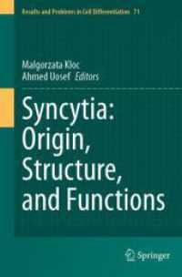 Syncytia: Origin, Structure, and Functions (Results and Problems in Cell Differentiation)