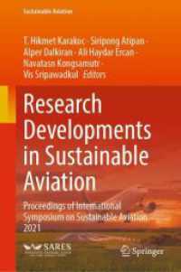 Research Developments in Sustainable Aviation : Proceedings of International Symposium on Sustainable Aviation 2021 (Sustainable Aviation)