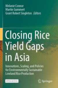 Closing Rice Yield Gaps in Asia : Innovations, Scaling, and Policies for Environmentally Sustainable Lowland Rice Production