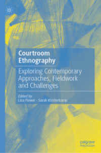 法廷のエスノグラフィー<br>Courtroom Ethnography : Exploring Contemporary Approaches, Fieldwork and Challenges