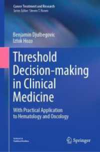 Threshold Decision-making in Clinical Medicine : With Practical Application to Hematology and Oncology (Cancer Treatment and Research)