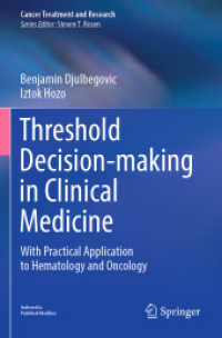 Threshold Decision-making in Clinical Medicine : With Practical Application to Hematology and Oncology (Cancer Treatment and Research)