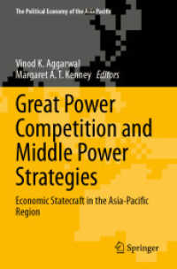 Great Power Competition and Middle Power Strategies : Economic Statecraft in the Asia-Pacific Region (The Political Economy of the Asia Pacific)