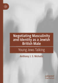 Negotiating Masculinity and Identity as a Jewish British Male : Young Jews Talking