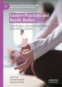 Eastern Practices and Nordic Bodies : Lived Religion, Spirituality and Healing in the Nordic Countries (Palgrave Studies in New Religions and Alternative Spiritualities)