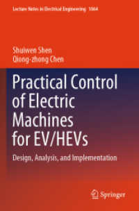 Practical Control of Electric Machines for EV/HEVs : Design, Analysis, and Implementation (Lecture Notes in Electrical Engineering)