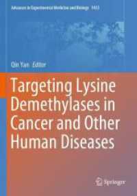 Targeting Lysine Demethylases in Cancer and Other Human Diseases (Advances in Experimental Medicine and Biology) （2023）