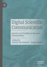 デジタル科学コミュニケーション<br>Digital Scientific Communication : Identity and Visibility in Research Dissemination