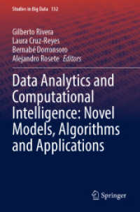 Data Analytics and Computational Intelligence: Novel Models, Algorithms and Applications (Studies in Big Data)