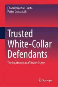 Trusted White-Collar Defendants : The Courtroom as a Theater Scene
