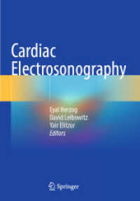 Cardiac Electrosonography （2024. xiii, 390 S. XIII, 390 p. 251 illus., 243 illus. in color. 254 m）