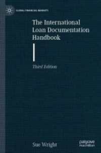 国際融資契約ハンドブック（第３版）<br>The International Loan Documentation Handbook (Global Financial Markets) （3RD）