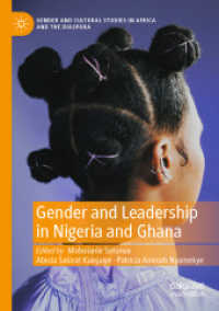 Gender and Leadership in Nigeria and Ghana (Gender and Cultural Studies in Africa and the Diaspora)
