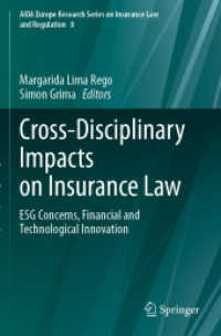 Cross-Disciplinary Impacts on Insurance Law : ESG Concerns, Financial and Technological Innovation (Aida Europe Research Series on Insurance Law and Regulation)