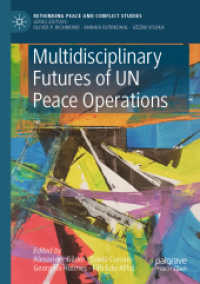 Multidisciplinary Futures of UN Peace Operations (Rethinking Peace and Conflict Studies)
