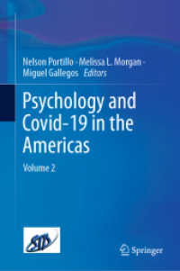 南北アメリカにおける心理学とCovid-19　第２巻<br>Psychology and Covid-19 in the Americas : Volume 2