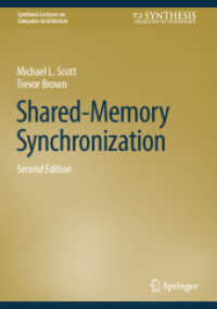 Shared-Memory Synchronization (Synthesis Lectures on Computer Architecture) （2ND）