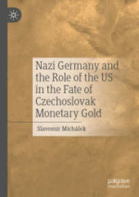 Nazi Germany and the Role of the US in the Fate of Czechoslovak Monetary Gold （2023）