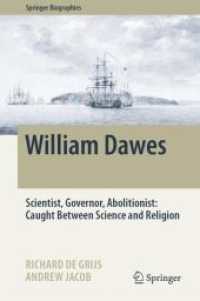 William Dawes : Scientist, Governor, Abolitionist: Caught between Science and Religion (Springer Biographies)