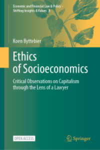 Ethics of Socioeconomics : Critical Observations on Capitalism through the Lens of a Lawyer (Economic and Financial Law & Policy - Shifting Insights & Values)