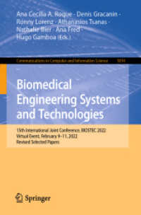 Biomedical Engineering Systems and Technologies : 15th International Joint Conference, BIOSTEC 2022, Virtual Event, February 9-11, 2022, Revised Selected Papers (Communications in Computer and Information Science)